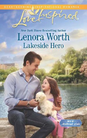 [Men Of Millbrook Lake 01] • Lakeside Hero